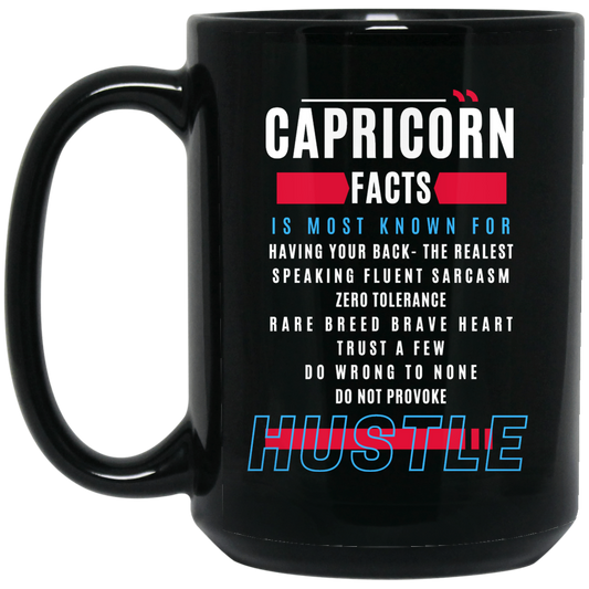 Your Sign To Hustle - Capricorn Zodiac 15 oz. Mug