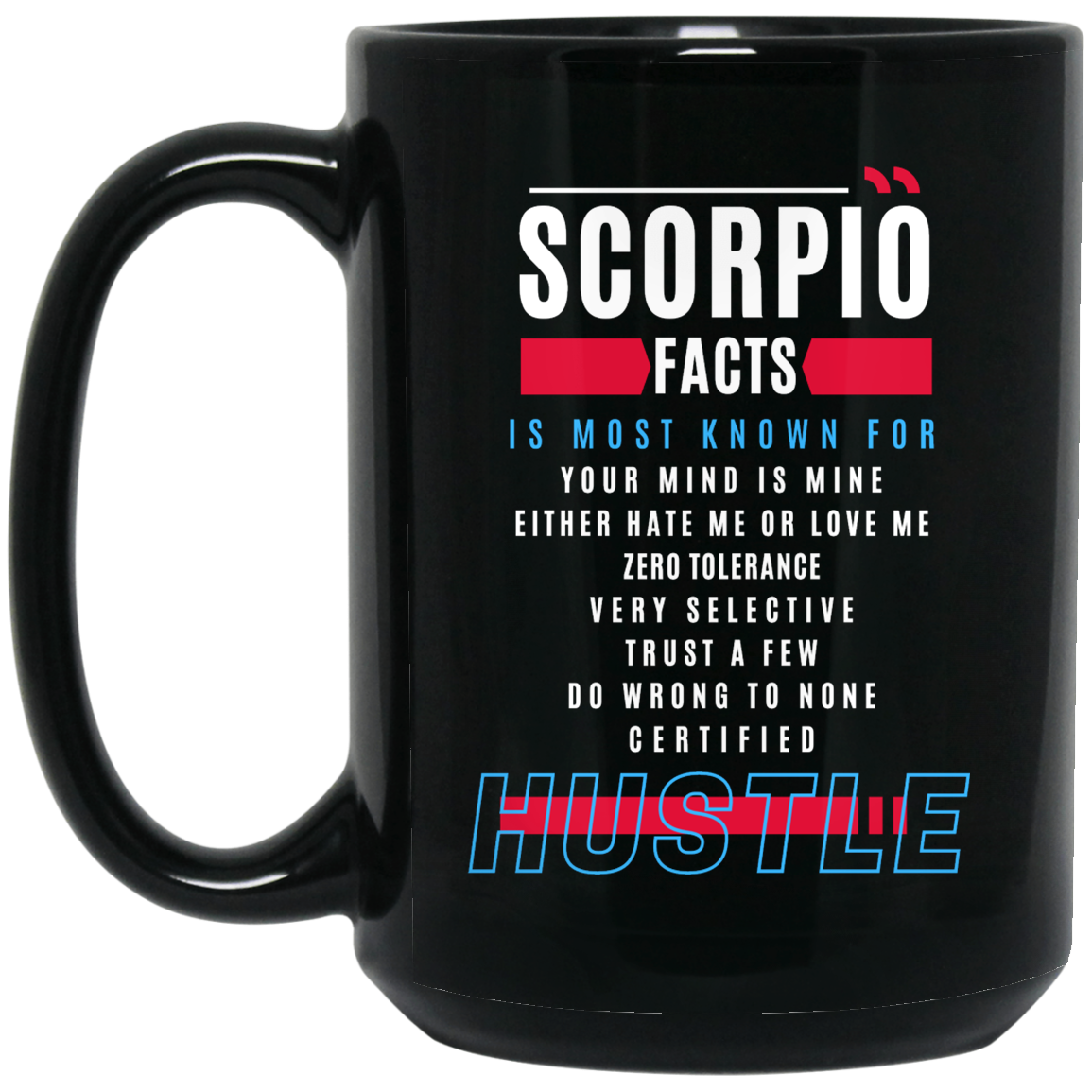 Your Sign To Hustle - Scorpio Zodiac